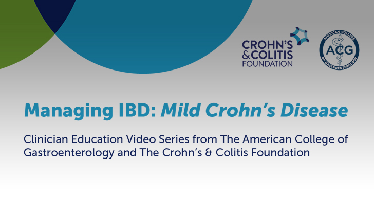 Managing Ibd Mild Crohn S Disease Crohn S Colitis Professional